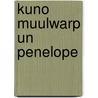 Kuno Muulwarp un Penelope door Ekhard Ninnemann