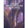 Kölns romanische Kirchen by Werner Schäfke