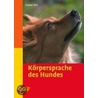 Körpersprache des Hundes by Frauke Ohl