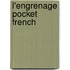 L'Engrenage Pocket French