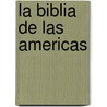 La Biblia de las Americas door Onbekend