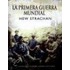 La Primera Guerra Mundial