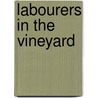 Labourers In The Vineyard door Matilda Horsburgh