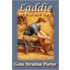 Laddie, a True Blue Story