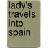 Lady's Travels Into Spain