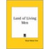 Land Of Living Men (1910)
