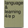 Language & Learning 4/e P door Marie Emmitt