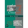 Lansing At The Crossroads by Rita Smidt
