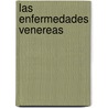 Las Enfermedades Venereas by American Medical Association