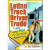 Latino Truck Driver Trade door Jacobo Schifter-Sikora