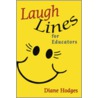 Laugh Lines for Educators door Diane Hodges