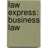 Law Express: Business Law door Ewan MacIntyre