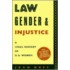 Law, Gender And Injustice