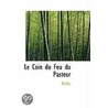 Le Coin Du Feu Du Pasteur door Veilles