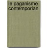 Le Paganisme Contemporian door Paul Sebillot