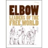 Leaders Of The Free World by Elbow