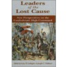 Leaders Of The Lost Cause door Joseph T. Galtthaar