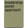 Leadership Asset Approach door Mario Vaupel