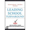 Leading School Turnaround by Kenneth Leithwood