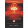 Learning to Love the Bomb by Sean M. Maloney