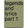Legends And Lyrics Part 1 by Adelaide Anne Procter