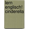 Lern Englisch! Cinderella door Onbekend