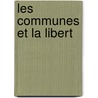 Les Communes Et La Libert by Maurice Block