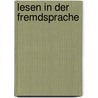 Lesen in der Fremdsprache by Christine Biebricher
