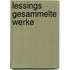 Lessings Gesammelte Werke