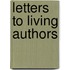 Letters To Living Authors