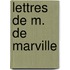 Lettres de M. de Marville