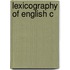 Lexicography Of English C