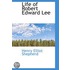 Life Of Robert Edward Lee