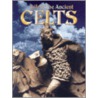 Life Of The Ancient Celts door Hazel Richardson