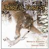 Life in the Boreal Forest door Brenda Z. Guiberson