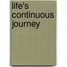 Life's Continuous Journey by Bobbi Simmons