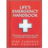 Life's Emergency Handbook door Kirk Cameron