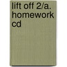 Lift Off 2/a. Homework Cd door Onbekend