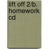 Lift Off 2/b. Homework Cd door Onbekend