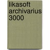 Likasoft Archivarius 3000 door Miriam T. Timpledon