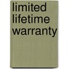 Limited Lifetime Warranty door Nance Van Winckel