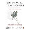 Listening To Grasshoppers by Arundhati Roy