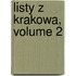 Listy Z Krakowa, Volume 2