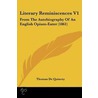 Literary Reminiscences V1 door Thomas De Quincy