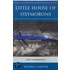Little House Of Oxymorons