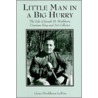 Little Man in a Big Hurry door Gene Hirshhorn LePere