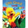 Little Quack Loves Colors door Lauren Thompson