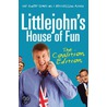 Littlejohn's House Of Fun door Richard Littlejohn