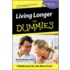 Living Longer For Dummies