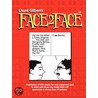 Lloyd Gilbert's Face2face door Lloyd Gilbert